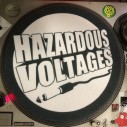 Hazardous Voltages SP07 (vinyl + 2x slipmat)